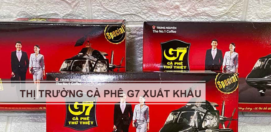Thị Trường Cà Phê G7 Xuất Khẩu