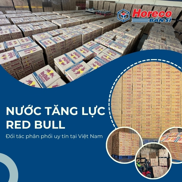Horeco đối tác phân phối uy tín tại Việt Nam Nhà phân phối red bull giá sỉ xuất khẩu việt nam